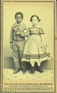 Isaac and Rosa, possibly related former slave children from the same household. This image was used to raise funds for schools serving newly emancipated African Americans.