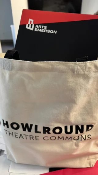 🛍️ SWAG BAG alert! Emerson students - come to the Office of the Arts open house today and learn more about opportunities within ArtsEmerson & HowlRound! The first 10 students to visit all four booths will win this AWESOME swag bag. It’s from 2-4 at the Cutler Majestic and Paramount!